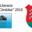 Premio Literario “Provincia de Córdoba” Género Novela 2010.