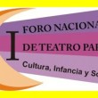 El Foro procura promover el intercambio de miradas críticas y afianzar un espacio de reflexión y análisis teóricos en torno al Teatro para niños.