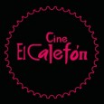 CINE EL CALEFÓN Diez años trabajando en la búsqueda por construir una identidad propia a partir del lenguaje cinematográfico.