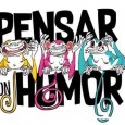 XI° FESTIVAL PENSAR CON HUMOR Cinco dÃas donde el diálogo entre la creación y la risa; la emoción, el reconocimiento, los nuevos lenguajes y escenarios.