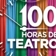 100 HORAS DE TEATRO Comienzan 6 días a puro teatro en el Cineclub Municipal Hugo del Carril.