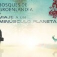 CAMINAR URBANO Bosques de Groenlandia y Viaje a un Minúsculo Planeta comparten escenario.